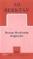 Benim Meskenim Dağlardır