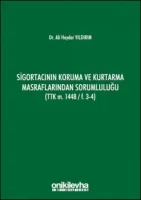 Sigortacının Koruma ve Kurtarma Masraflarından Sorumluluğu (TTK m. 1448/ F.3-4); (TTK m. 1448/F.3-4)