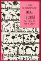 İslam Düşüncesinde Bilgi Teorisi