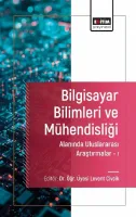 Bilgisayar Bilimleri ve Mühendisliği Alanında Uluslararası Araştırmalar I