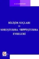 Bilişim Suçları ve Soruşturma, Kovuşturma Evreleri