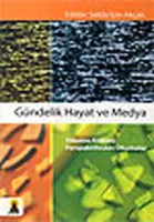 Gündelik Hayat ve Medya