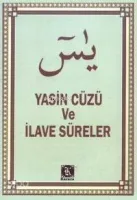 Yasin Cüzü ve İlave Süreler