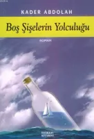 Boş Şişelerin Yolculuğu