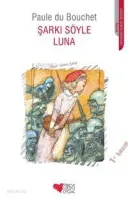 Şarkı Söyle Luna