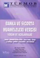 Banka ve Sigorta Muameleleri Vergisi Yorum ve Açıklamalar