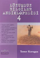 Lüzumsuz Bilgiler Ansiklopedisi 4