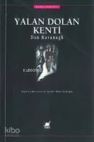 Yalan Dolan Kenti