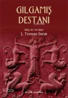 Gılgamış Destanı