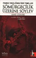 Sömürgecilik Üzerine Söylev