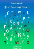 Qese Zazakiye Vereni : Zazaca