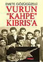 Vurun Kahpe Kıbrısa