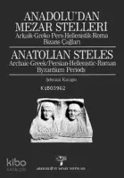 Anadolu'dan Mezar Stelleri