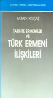 Tarihte Ermeniler ve Türk Ermeni İlişkileri