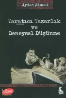 Yaratıcı Yazarlık ve Deneysel Düşünme