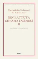 İbn Battûta Seyahatnâmesi (2 Cilt - Kutulu)