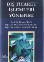 Dış Ticaret İşlemleri Yönetimi