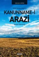 Kanunname–i Arazi; (Arazi Kanunu)