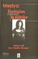 Medya İletişim Kültür