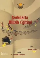 Şarkılarla Müzik Eğitimi