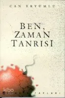 Ben Zaman Tanrısı