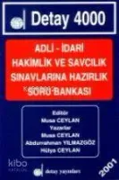 Adli- İdari Hakimlik ve Savcılık Sınavlarına Hazırlık Soru Bankası