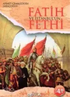 Fatih ve İstanbul'un Fethi (Cep - Özel Baskı)