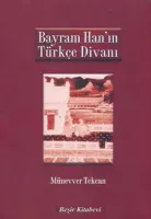 Bayram Han’ın Türkçe Divanı