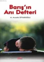 Barış'ın Anı Defteri