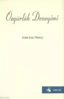 Özgürlük Deneyimi