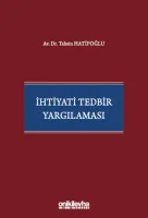 İhtiyati Tedbir Yargılaması