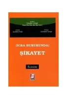 İcra Hukukunda Şikayet 5.BASKI