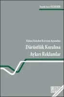 Dürüstlük Kuralına Aykırı Reklamlar
