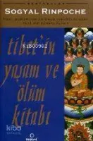Tibet'in Yaşam ve Ölüm Kitabı