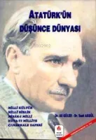 Atatürk'ün Düşünce Dünyası