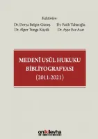 Medeni Usul Hukuku Bibliyografyası (2011-2021)