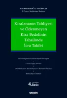 Kiralananın Tahliyesi ve Ödenmeyen Kira Bedelinin Tahsilinde İcra Takibi