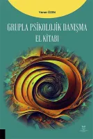 Grupla Psikolojik Danışma El Kitabı