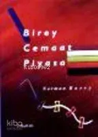 Birey, Cemaat, Piyasa