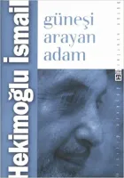 Güneşi Arayan Adam