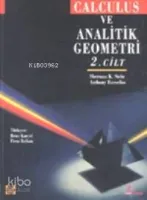 Calculus ve Analitik Geometri 2 (Ekonomik Baskı)