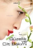 Bitkilerle Güzellik ve Cilt Bakımı