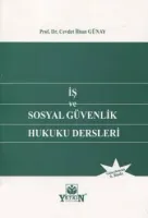 İş ve Sosyal Güvenlik Hukuku Dersleri