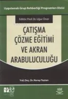 Çatışma Çözme Eğitimi ve Akran Arabuluculuğu