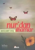 Nur'dan İlhamlar