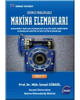 Çözümlü Problemlerle Makina Elemanları Cilt:1