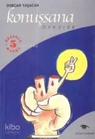 Konuşsana