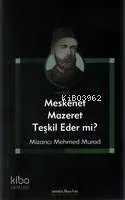 Meskenet Mazeret Teşkil Eder mi?