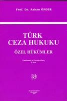 Türk Ceza Hukuku Özel Hükümler 4.Baskı