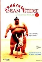 İnsan İsterse : Azmin Zaferi Öyküleri 3